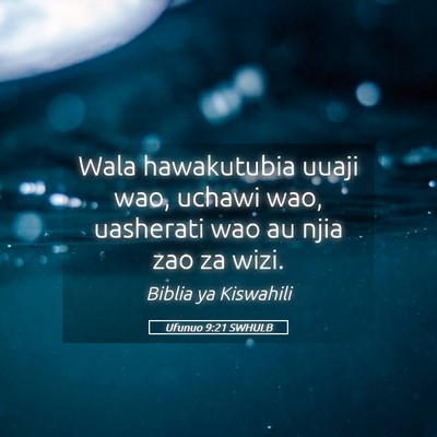 Picture 05 - Ufunuo 9:21 SWHULB - Wala hawakutubia uuaji wao, uchawi wao, uasherati - Bible Verse Picture