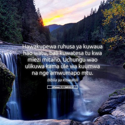 Picture 05 - Ufunuo 9:5 SWHULB - Hawakupewa ruhusa ya kuwaua hao watu, bali - Bible Verse Picture