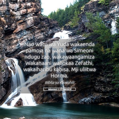 Picture 05 - Waamuzi 1:17 SWHULB - Nao watu wa Yuda wakaenda pamoja na wana wa - Bible Verse Picture