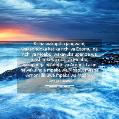 Picture 05 - Waamuzi 11:18 SWHULB - Kisha wakapitia jangwani, wakaondoka katika nchi - Bible Verse Picture