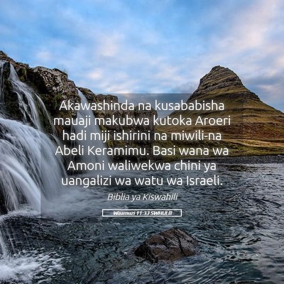 Picture 05 - Waamuzi 11:33 SWHULB - Akawashinda na kusababisha mauaji makubwa kutoka - Bible Verse Picture