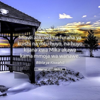 Picture 05 - Waamuzi 17:11 SWHULB - Mlawi alikuwa na furaha ya kuishi na mtu huyo, na - Bible Verse Picture