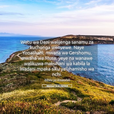 Picture 05 - Waamuzi 18:30 SWHULB - Watu wa Dani walijenga sanamu za kuchonga - Bible Verse Picture