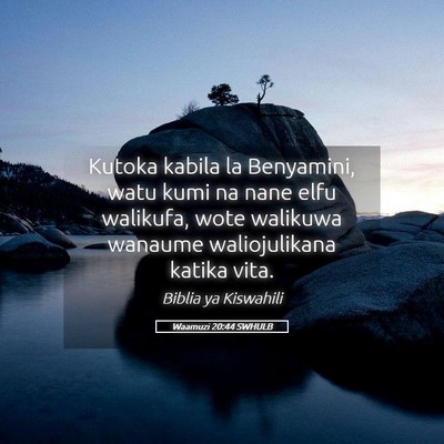 Picture 05 - Waamuzi 20:44 SWHULB - Kutoka kabila la Benyamini, watu kumi na nane - Bible Verse Picture