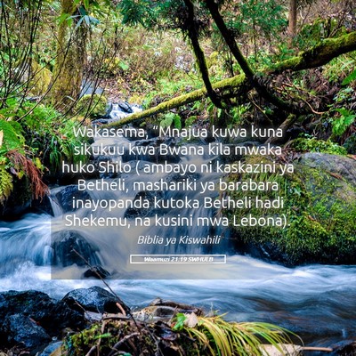 Picture 05 - Waamuzi 21:19 SWHULB - Wakasema, “Mnajua kuwa kuna sikukuu kwa Bwana - Bible Verse Picture