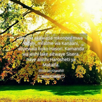 Picture 05 - Waamuzi 4:2 SWHULB - Bwana akawatia mkononi mwa Yabini, mfalme wa - Bible Verse Picture