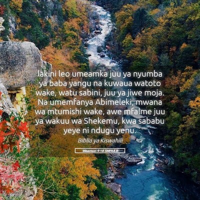 Picture 05 - Waamuzi 9:18 SWHULB - lakini leo umeamka juu ya nyumba ya baba yangu na - Bible Verse Picture
