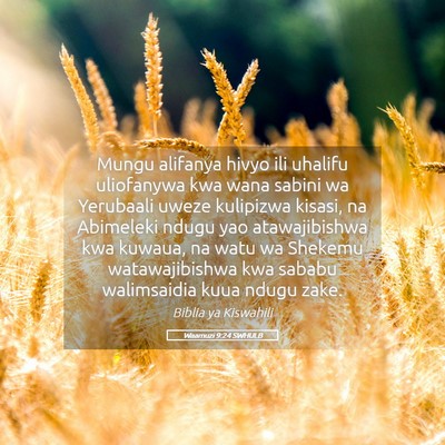 Picture 05 - Waamuzi 9:24 SWHULB - Mungu alifanya hivyo ili uhalifu uliofanywa kwa - Bible Verse Picture