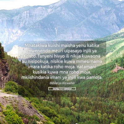 Picture 05 - Wafilipi 1:27 SWHULB - Mnatakiwa kuishi maisha yenu katika mwenendo - Bible Verse Picture