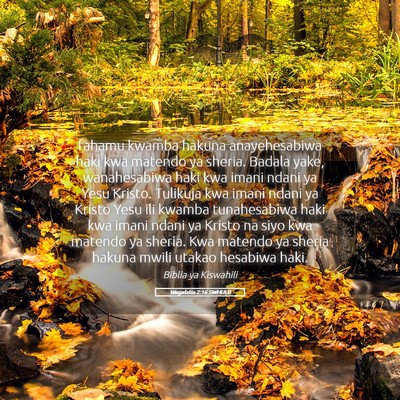 Picture 05 - Wagalatia 2:16 SWHULB - fahamu kwamba hakuna anayehesabiwa haki kwa - Bible Verse Picture