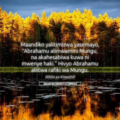 Picture 05 - Waraka wa Yakobo 2:23 SWHULB - Maandiko yalitimizwa yasemayo, “Abrahamu - Bible Verse Picture