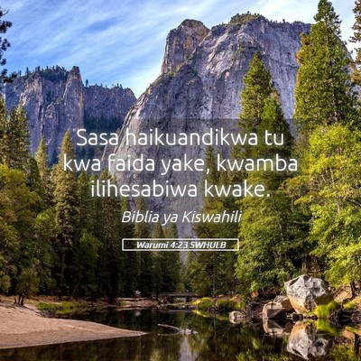Picture 05 - Warumi 4:23 SWHULB - Sasa haikuandikwa tu kwa faida yake, kwamba - Bible Verse Picture