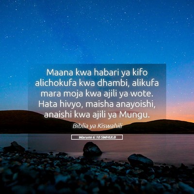 Picture 05 - Warumi 6:10 SWHULB - Maana kwa habari ya kifo alichokufa kwa dhambi, - Bible Verse Picture