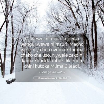 Picture 05 - Wimbo wa Sulemani 4:1 SWHULB - O, wewe ni mzuri, mpenzi wangu; wewe ni mzuri. - Bible Verse Picture