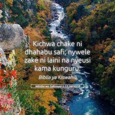 Picture 05 - Wimbo wa Sulemani 5:11 SWHULB - Kichwa chake ni dhahabu safi; nywele zake ni - Bible Verse Picture