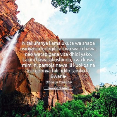 Picture 05 - Yeremia 15:20 SWHULB - Nitakufanya kama ukuta wa shaba usioweza - Bible Verse Picture
