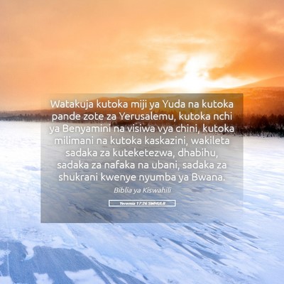 Picture 05 - Yeremia 17:26 SWHULB - Watakuja kutoka miji ya Yuda na kutoka pande zote - Bible Verse Picture