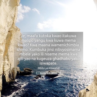 Picture 05 - Yeremia 18:20 SWHULB - Je, maafa kutoka kwao itakuwa malipo yangu kwa - Bible Verse Picture