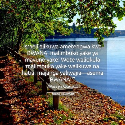 Picture 05 - Yeremia 2:3 SWHULB - Israeli alikuwa ametengwa kwa BWANA, malimbuko - Bible Verse Picture