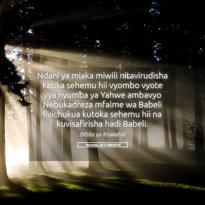 Picture 05 - Yeremia 28:3 SWHULB - Ndani ya miaka miwili nitavirudisha katika sehemu - Bible Verse Picture