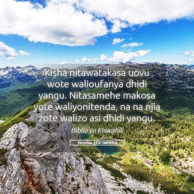 Picture 05 - Yeremia 33:8 SWHULB - Kisha nitawatakasa uovu wote walioufanya dhidi - Bible Verse Picture