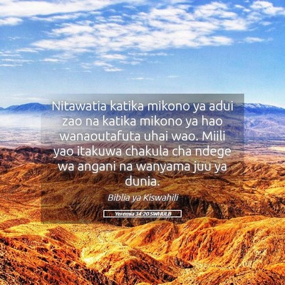 Picture 05 - Yeremia 34:20 SWHULB - Nitawatia katika mikono ya adui zao na katika - Bible Verse Picture