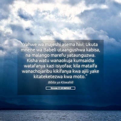 Picture 05 - Yeremia 51:58 SWHULB - Yahwe wa majeshi asema hivi: Ukuta mnene wa - Bible Verse Picture