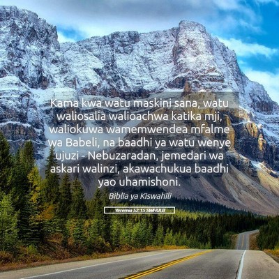 Picture 05 - Yeremia 52:15 SWHULB - Kama kwa watu maskini sana, watu waliosalia - Bible Verse Picture