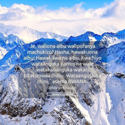 Picture 05 - Yeremia 6:15 SWHULB - Je, waliona aibu walipofanya machukizo? Hasha, - Bible Verse Picture