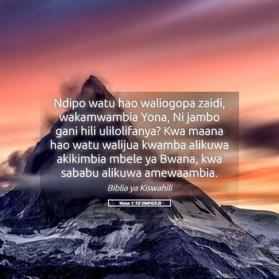 Picture 05 - Yona 1:10 SWHULB - Ndipo watu hao waliogopa zaidi, wakamwambia Yona, - Bible Verse Picture