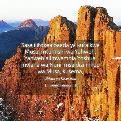 Picture 05 - Yoshua 1:1 SWHULB - Sasa ilitokea baada ya kufa kwa Musa, mtumishi wa - Bible Verse Picture