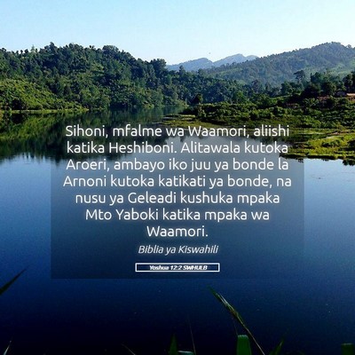 Picture 05 - Yoshua 12:2 SWHULB - Sihoni, mfalme wa Waamori, aliishi katika - Bible Verse Picture