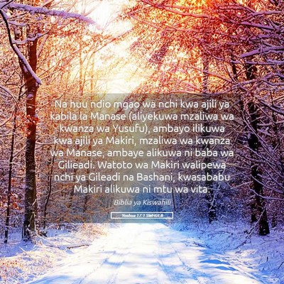 Picture 05 - Yoshua 17:1 SWHULB - Na huu ndio mgao wa nchi kwa ajili ya kabila la - Bible Verse Picture