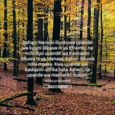 Picture 05 - Yoshua 17:10 SWHULB - bahari. Na nchi iliyokuwa upande wa kusini - Bible Verse Picture