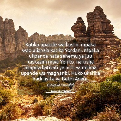 Picture 05 - Yoshua 18:12 SWHULB - Katika upande wa kusini, mpaka wao ulianzia - Bible Verse Picture