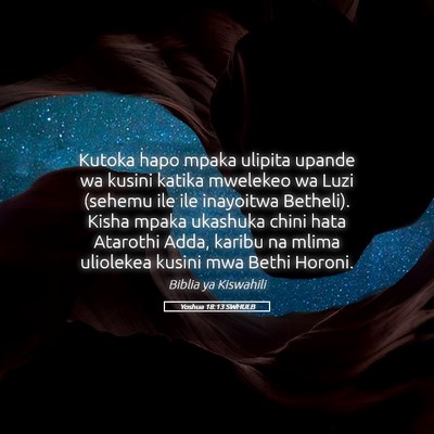 Picture 05 - Yoshua 18:13 SWHULB - Kutoka hapo mpaka ulipita upande wa kusini katika - Bible Verse Picture