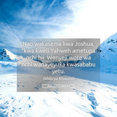 Picture 05 - Yoshua 2:24 SWHULB - Nao wakasema kwa Joshua, “kwa kweli Yahweh - Bible Verse Picture