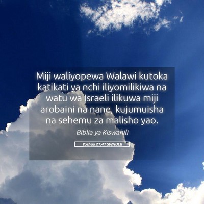 Picture 05 - Yoshua 21:41 SWHULB - Miji waliyopewa Walawi kutoka katikati ya nchi - Bible Verse Picture