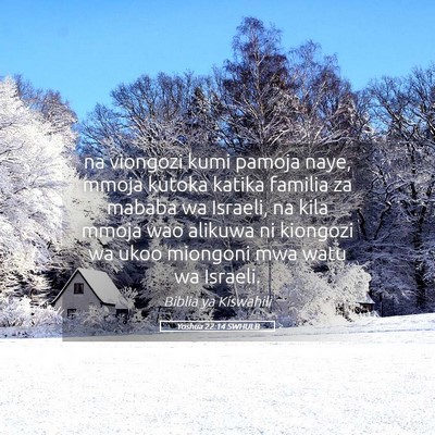 Picture 05 - Yoshua 22:14 SWHULB - na viongozi kumi pamoja naye, mmoja kutoka katika - Bible Verse Picture