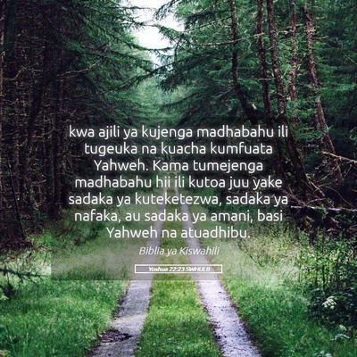 Picture 05 - Yoshua 22:23 SWHULB - kwa ajili ya kujenga madhabahu ili tugeuka na - Bible Verse Picture