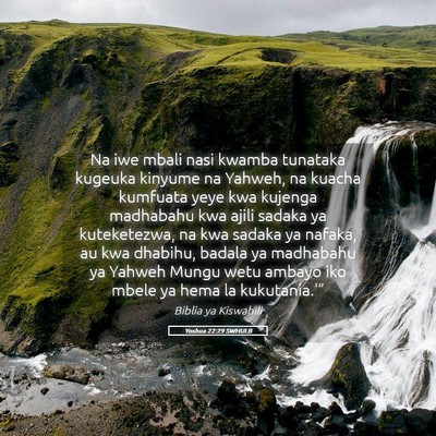 Picture 05 - Yoshua 22:29 SWHULB - Na iwe mbali nasi kwamba tunataka kugeuka kinyume - Bible Verse Picture