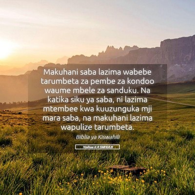 Picture 05 - Yoshua 6:4 SWHULB - Makuhani saba lazima wabebe tarumbeta za pembe za - Bible Verse Picture