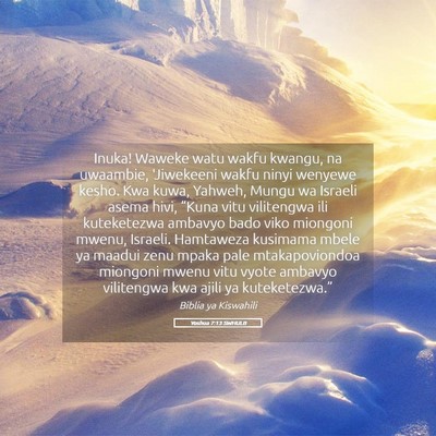 Picture 05 - Yoshua 7:13 SWHULB - Inuka! Waweke watu wakfu kwangu, na uwaambie, - Bible Verse Picture