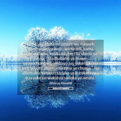 Picture 05 - Yoshua 8:31 SWHULB - kama vile Musa mtumishi wa Yahweh alivyowaagiza - Bible Verse Picture