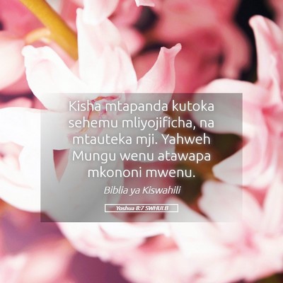 Picture 05 - Yoshua 8:7 SWHULB - Kisha mtapanda kutoka sehemu mliyojificha, na - Bible Verse Picture