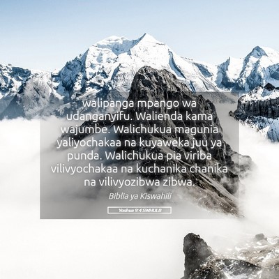 Picture 05 - Yoshua 9:4 SWHULB - walipanga mpango wa udanganyifu. Walienda kama - Bible Verse Picture