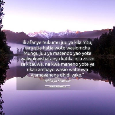 Picture 05 - Yuda 1:15 SWHULB - ili afanye hukumu juu ya kila mtu, na kutia hatia - Bible Verse Picture