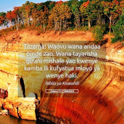 Picture 05 - Zaburi 11:2 SWHULB - Tazama! Waovu wana andaa pinde zao. Wana - Bible Verse Picture