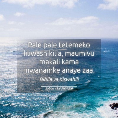 Picture 05 - Zaburi 48:6 SWHULB - Pale pale tetemeko liliwashikilia, maumivu makali - Bible Verse Picture
