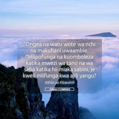 Picture 05 - Zekaria 7:5 SWHULB - “Ongea na watu wote wa nchi na makuhani - Bible Verse Picture